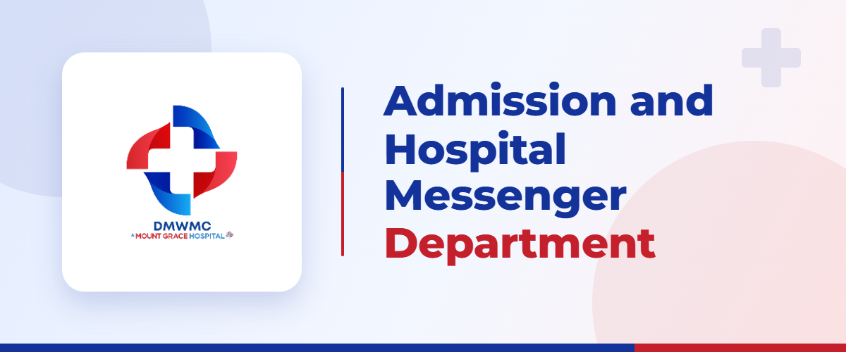Admission and Hospital Messenger Department - Divine Mercy Wellness & Medical Center